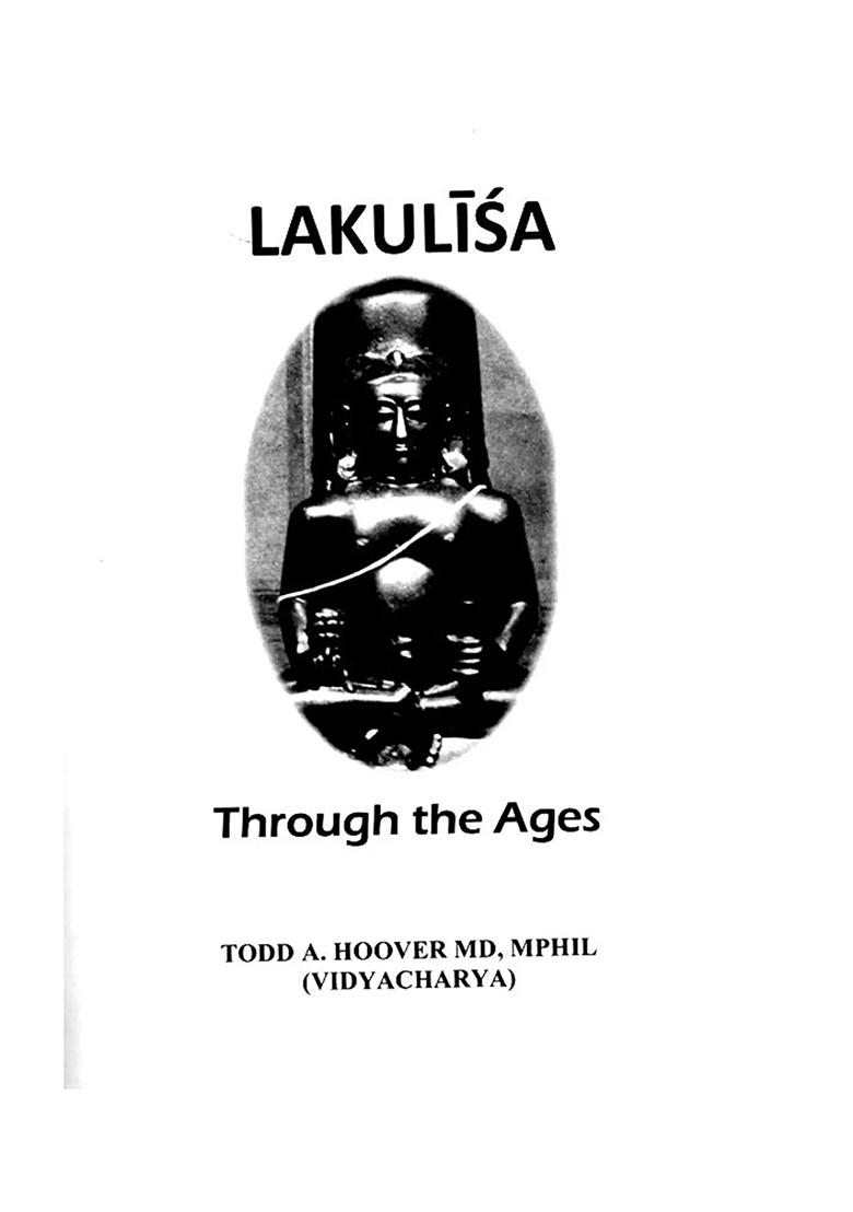 Lord Lakulisa: Through The Ages - Indya