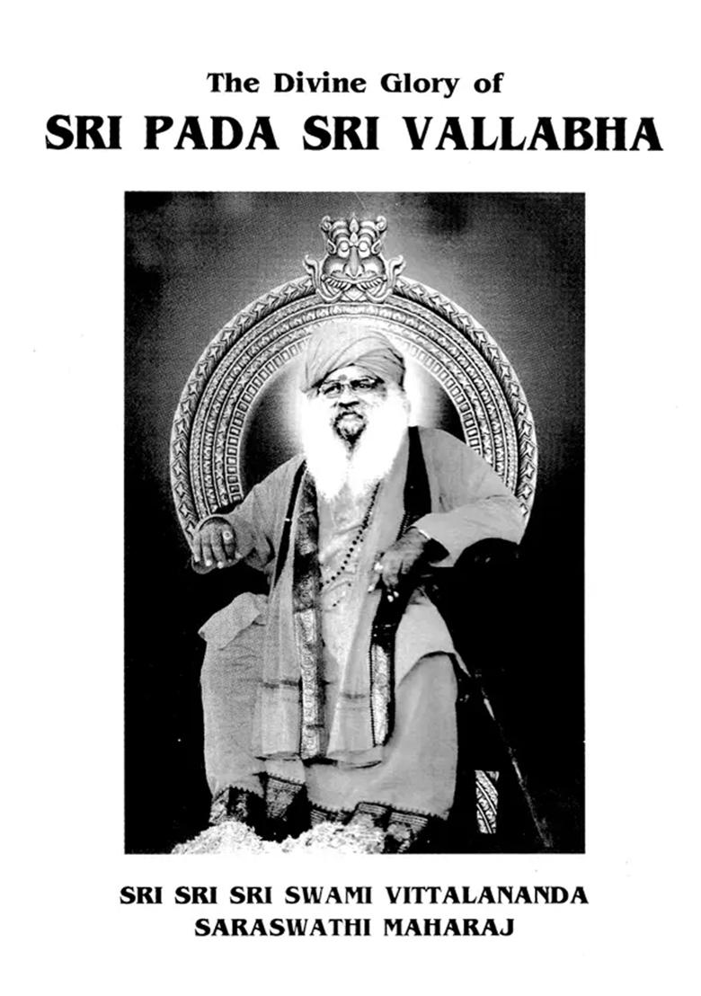 The Divine Glory Of Sri Pada Sri Vallabha - Indya