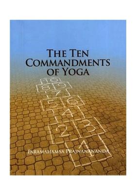 The Ten Commandments Of Yoga