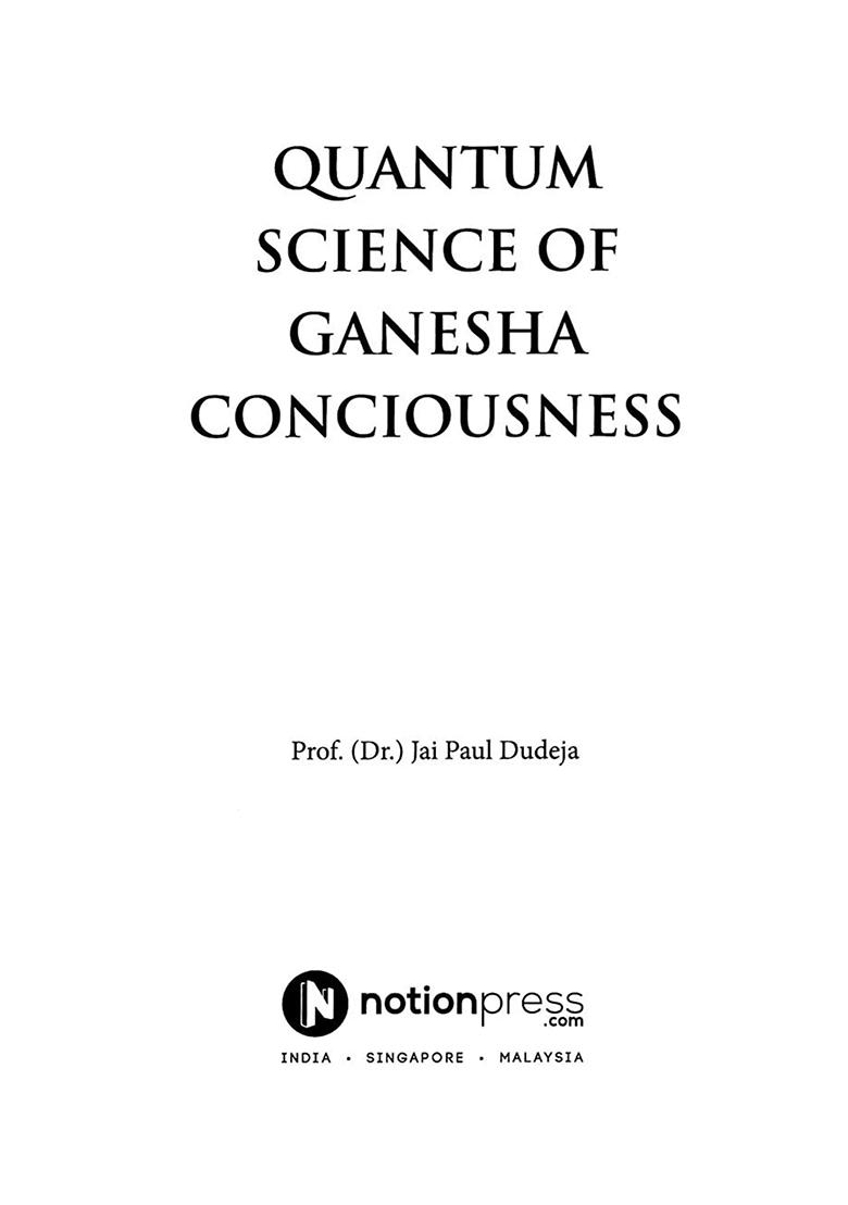 Quantum Science Of Ganesha Consciousness - Indya