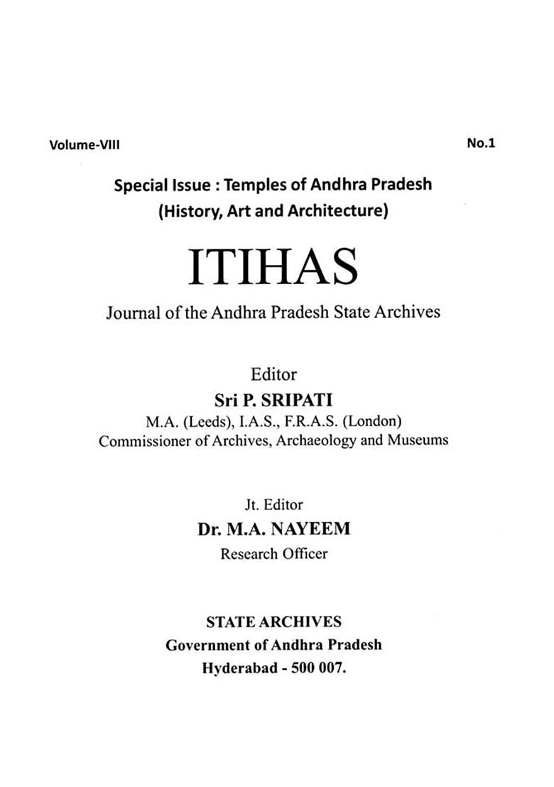 Itihas: Journal Of Andhra Pradesh State Archives Special Issue: Temples Of Andhra Pradesh With Exception Articles Of Hindu Art (History, Art And Architecture) - Indya