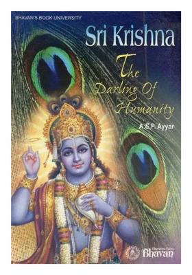 Sri Krishna: The Darling Of Humanity