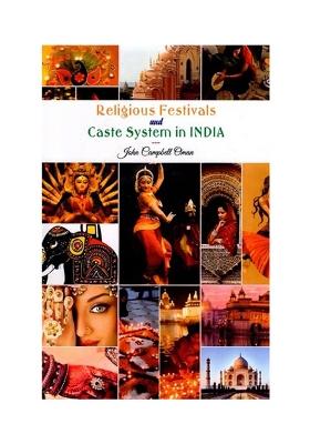 Religious Festivals And Caste System In India During 19Th Century
