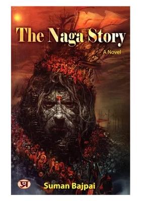 The Naga Story: A Novel On Naga Sadhus