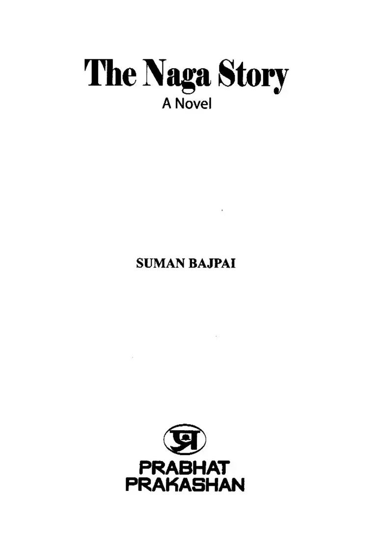 The Naga Story: A Novel On Naga Sadhus - Indya