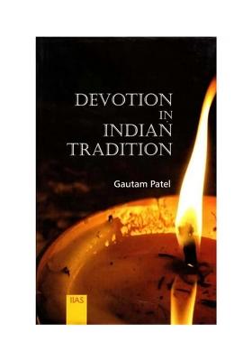 Devotion In Indian Tradition