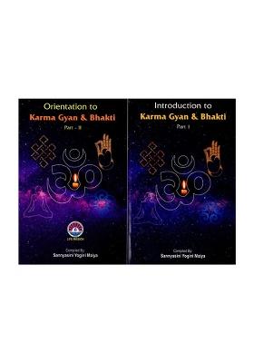Introduction To Karma Gyan & Bhakti (Set Of 2 Volumes)