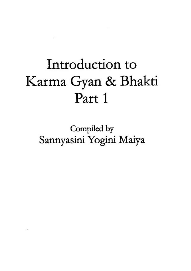 Introduction To Karma Gyan & Bhakti (Set Of 2 Volumes) - Indya