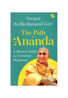 The Path To Ananda (A Mystic