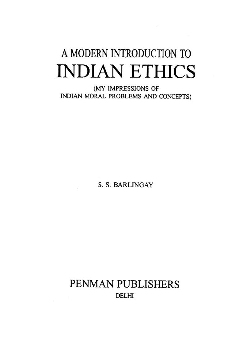 A Modern Introduction To Indian Ethics (My Impressions Of Indian Moral Problems And Concepts) An Old And Rare Book - Indya