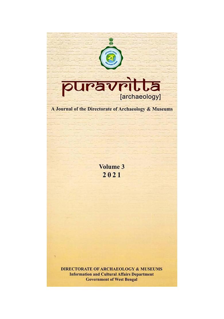 Puravritta (Archaeology): Journal Of The Directorate Of Archaeology & Museums (Volume-3) - Indya
