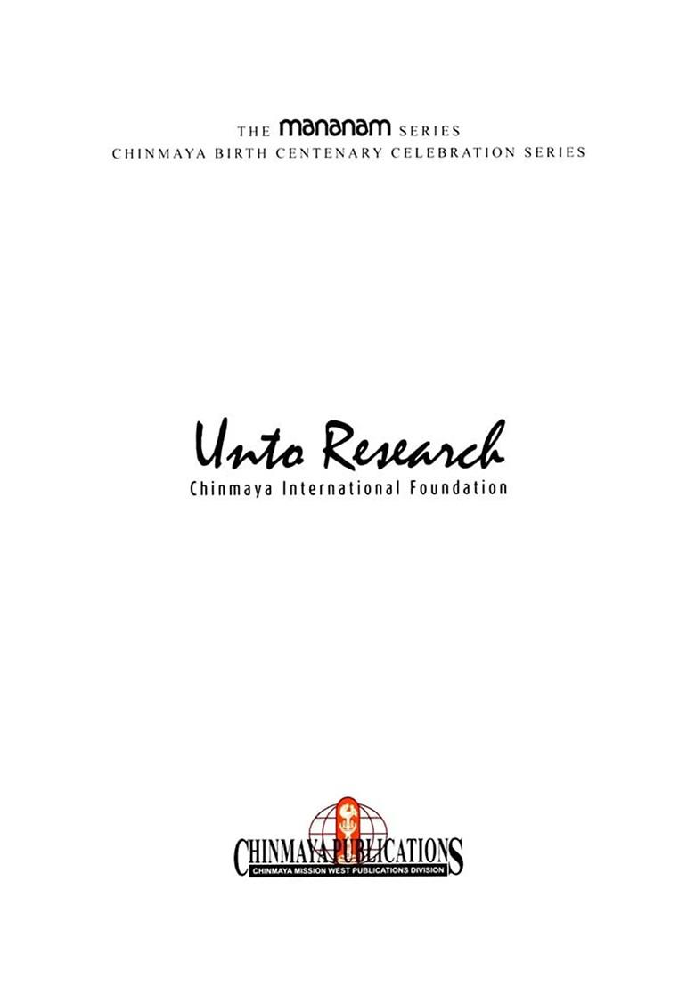 Unto Research- Chinmaya International Foundation- Restoring Indic Knowledge Traditions Through Global Networking - Indya