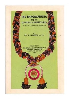 The Bhagavadgita And Its Classical Commentaries (A Critical And Comparative Exposition) - An Old Book