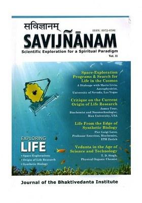 Including Articles On Vedanta Of Science And Technology & Unfolding The Secrets Of Universe (Journal Of The Bhaktivedanta Institute Vol. 11)