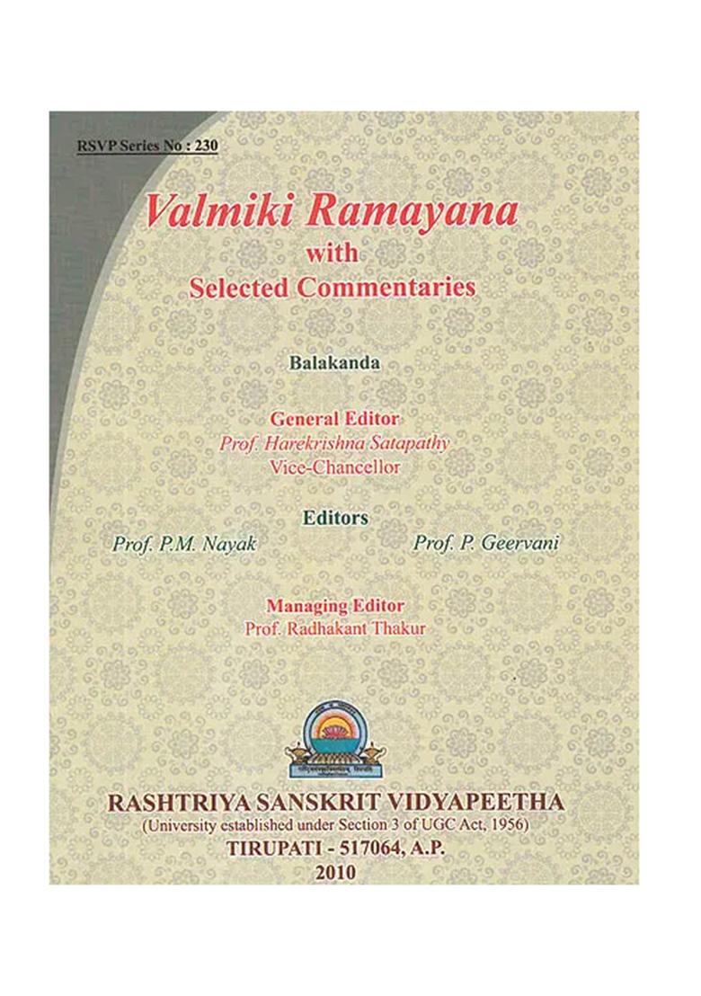 Valmiki Ramayana: Balakanda (With Sanskrit Text, Roman Transliteration, Word-To-Word Meaning And English Translation) - Indya