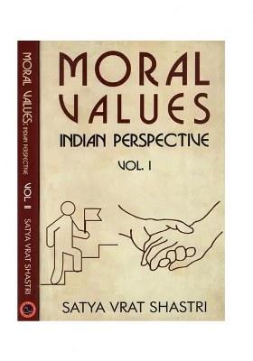 Moral Values: Indian Perspective (Set Of Two Volumes)