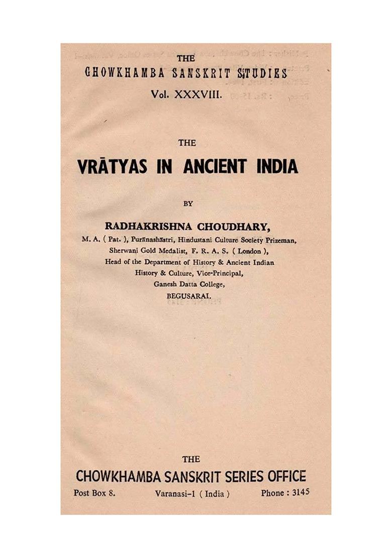 The Vratyas In Ancient India (An Old And Rare Book) - Indya