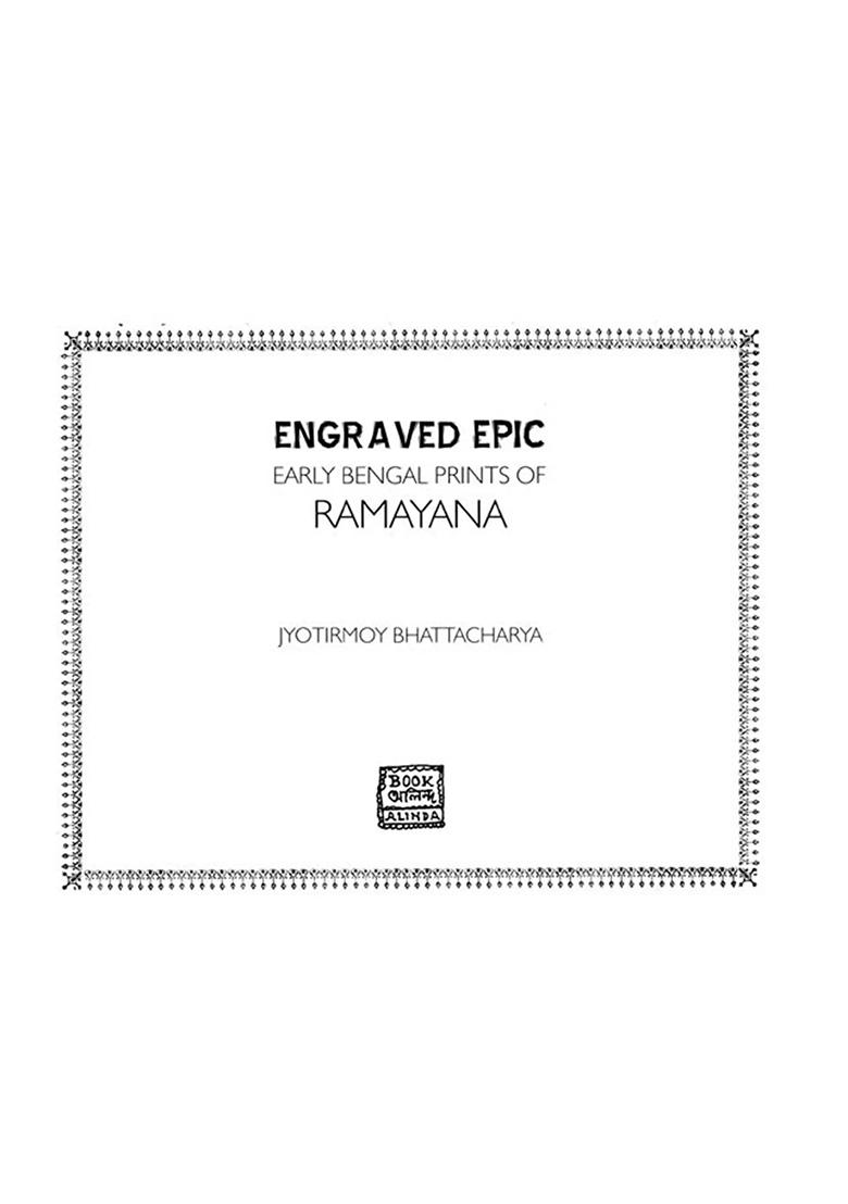 Engraved Epic: Early Bengal Prints Of Ramayana - Indya