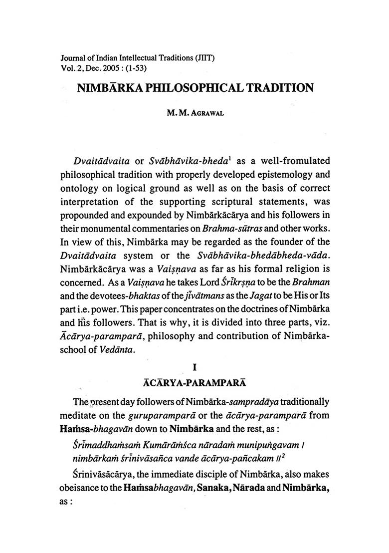 Journal Of Indian Intellectual Traditions Including Articles On Nimbarka Philosophical Tradition And Traditions Of Pracina Nyaya - Indya