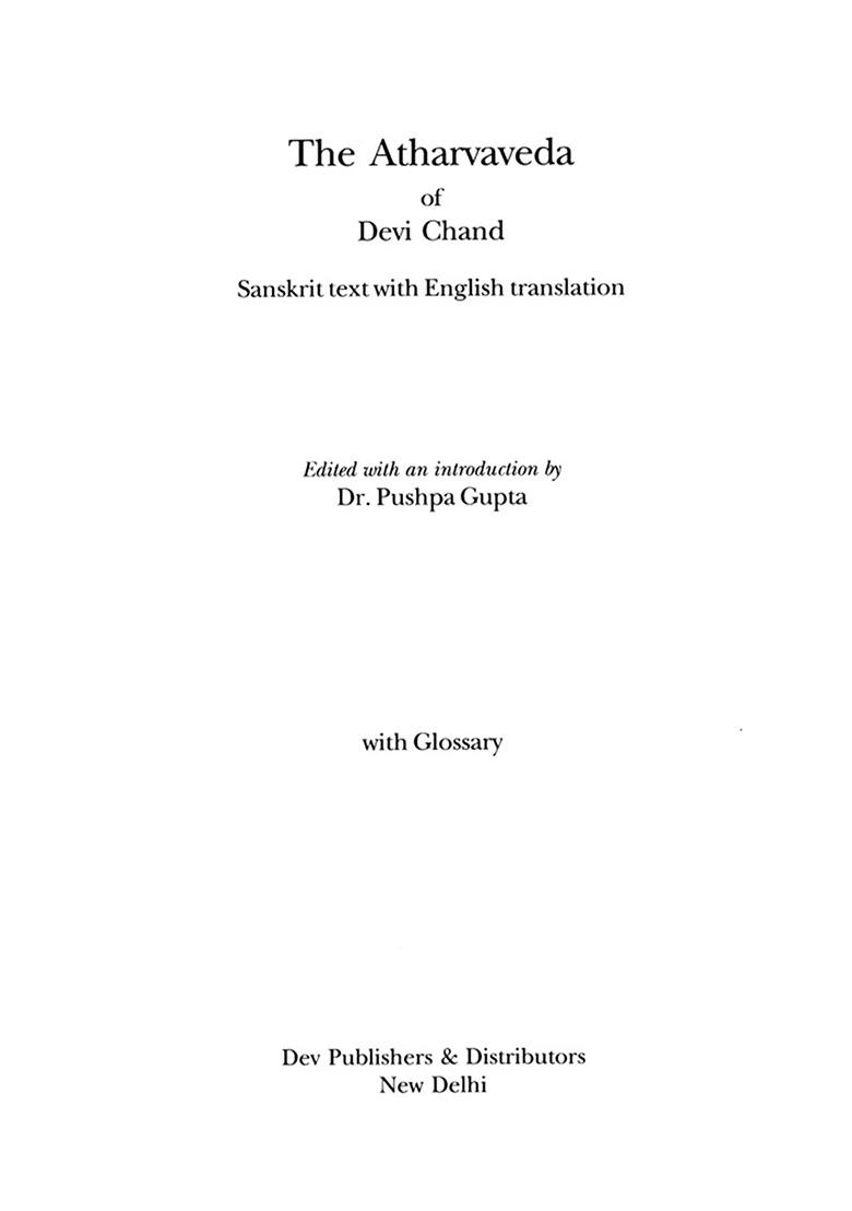 The Atharvaveda Of Devi Chand - Indya