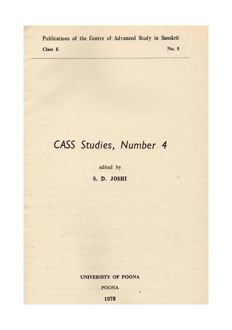 Cass Studies, No 4 Including Articles On Vedic Soma And Non-Paninian Systems Of Sanskrit Grammar (An Old And Rare Book) - Indya