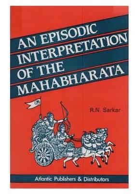 An Episodic Interpretation Of The Mahabharata - An Old And Rare Book