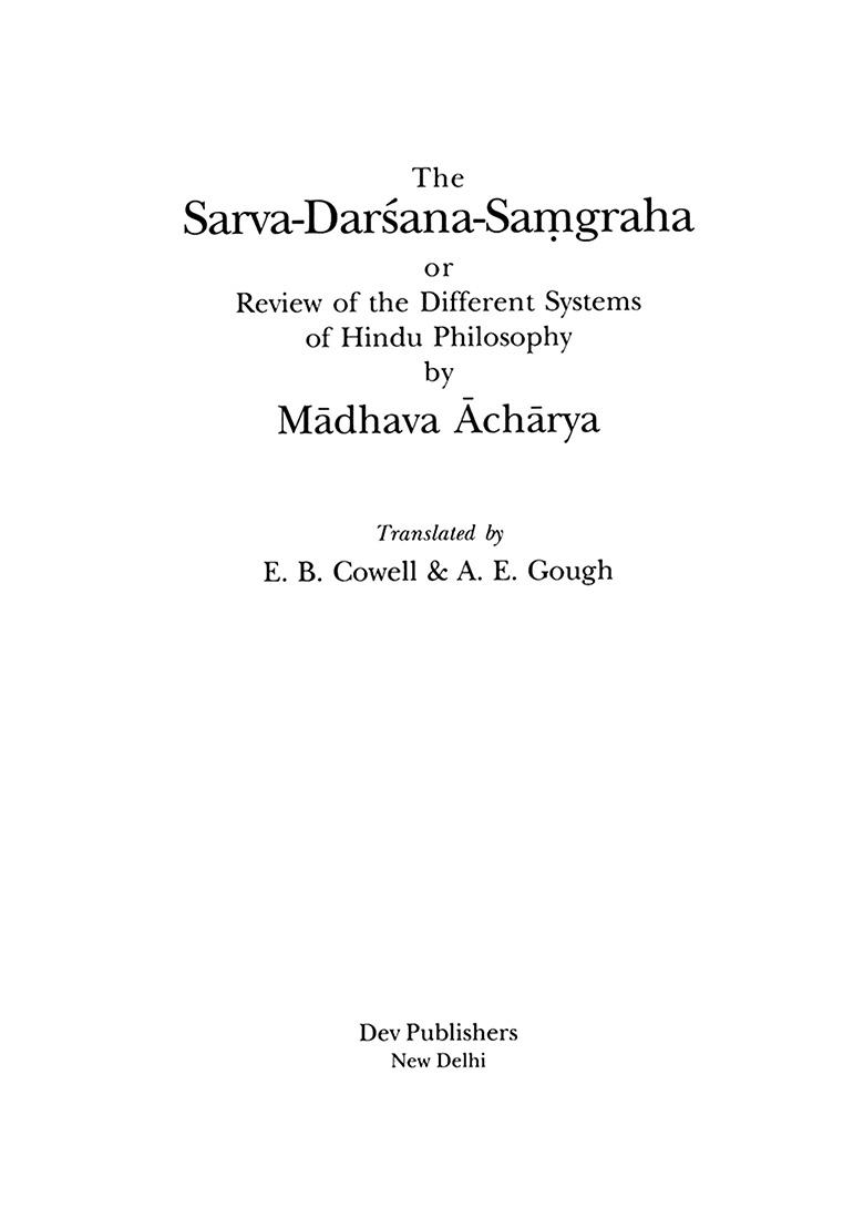 The Sarva Darsana Samgraha Or Review Of The Different Systems Of Hindu Philosophy - Indya