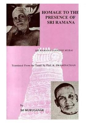 Homage To The Presence Of Sri Ramana (Sri Ramana Sannidhi Murai) (A Garland Of Adoration) (An Old And Rare Book)