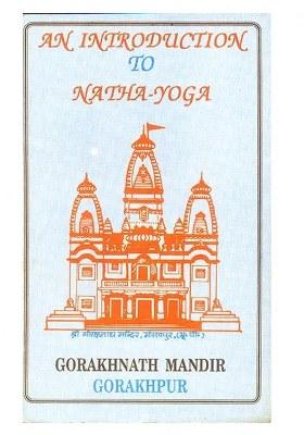 An Introduction To Natha Yoga (An Old And Rare Book)