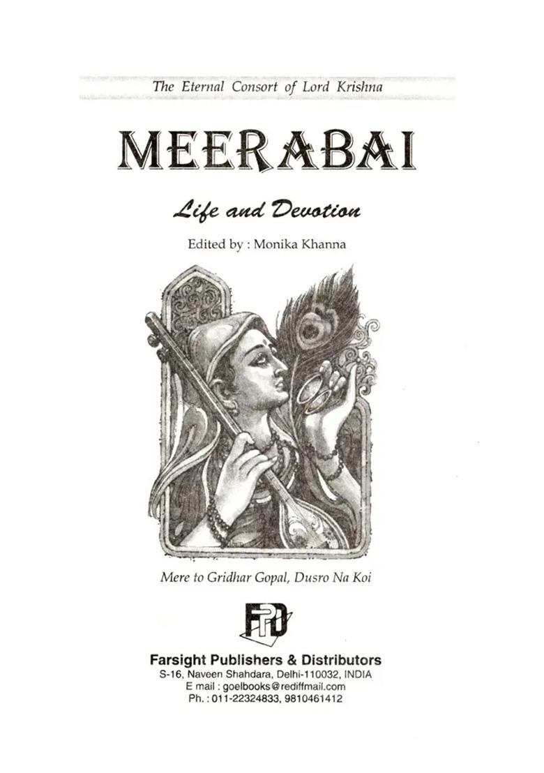 Meera Bai: Her Life And Devotion (The Eternal Consort Of Lord Krishna) - Indya