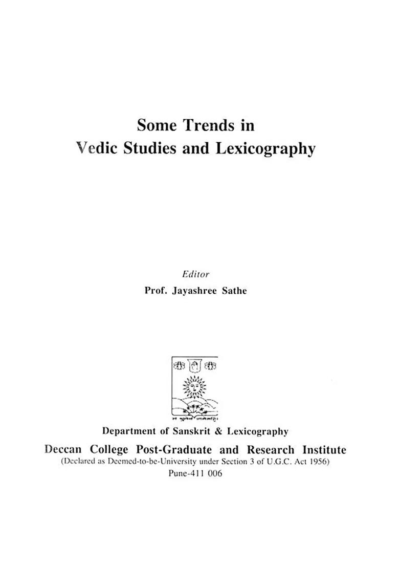 Some Trends In Vedic Studies And Lexicography - Indya