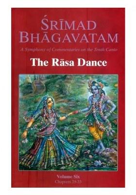 The Rasa Dance From Srimad Bhagavatam With Many Commentaries
