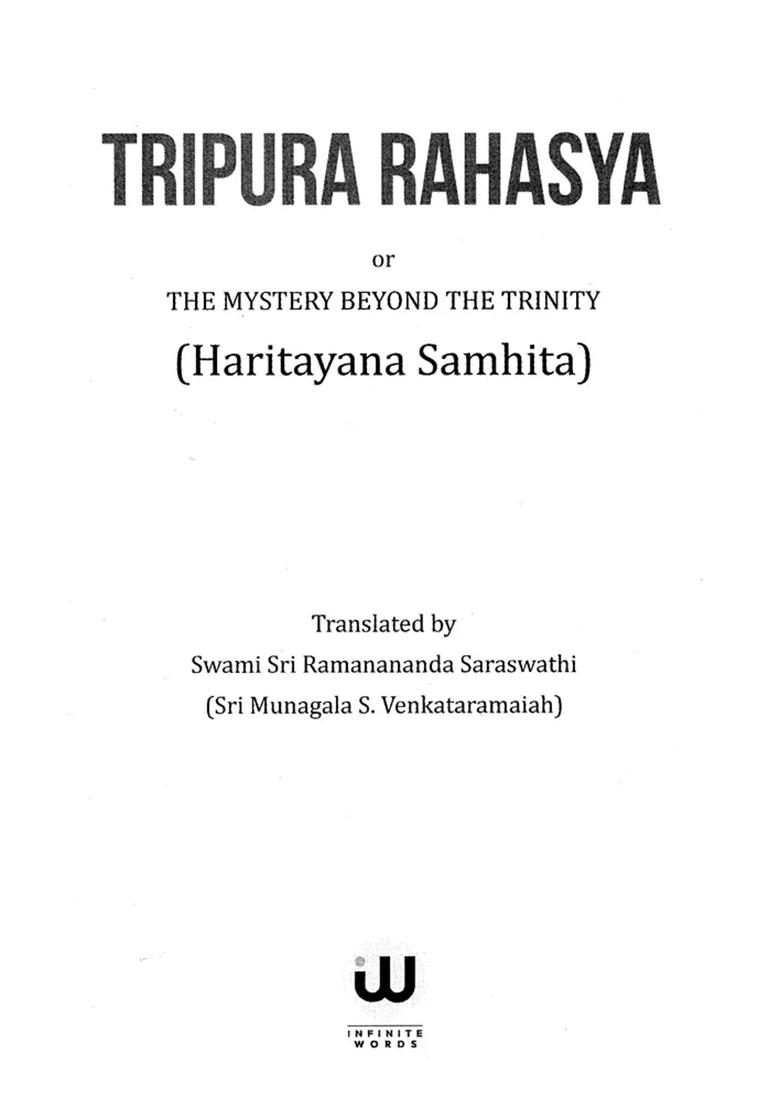 Tripura Rahasya: The Mystery Beyond The Trinity (Haritayana Samhita) - Indya