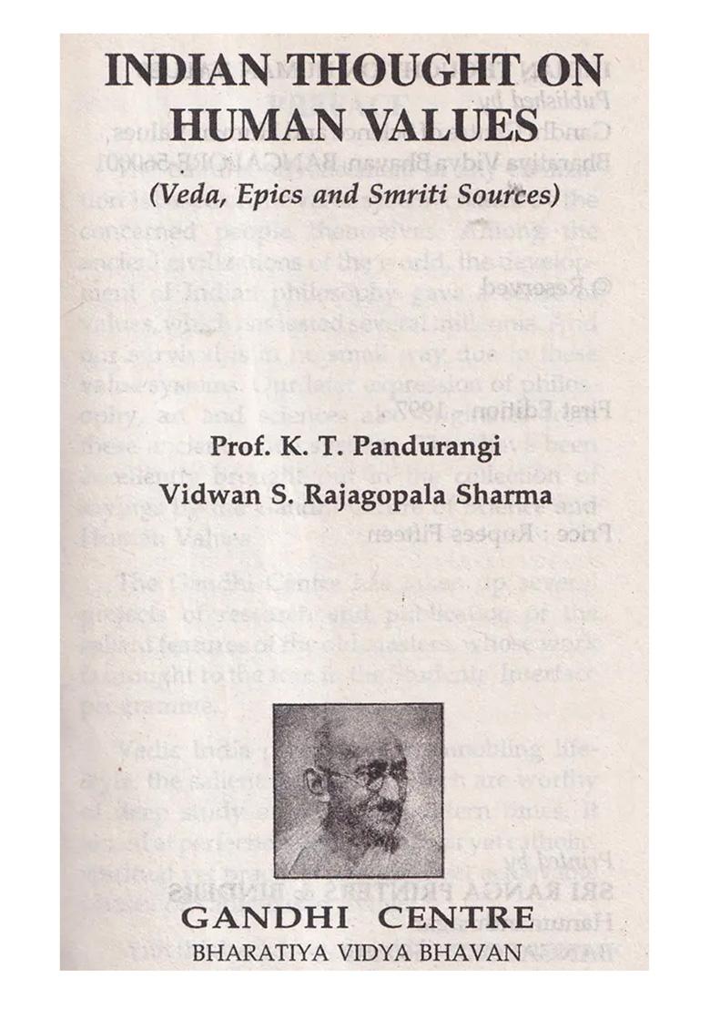 Indian Thought On Human Values: Veda, Epics And Smriti Sources (An Old And Rare Book) - Indya