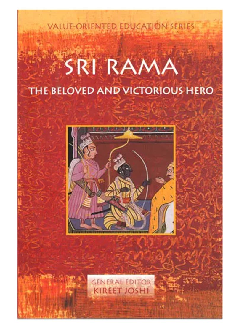 Sri Rama: The Beloved And Victorious Hero - Indya