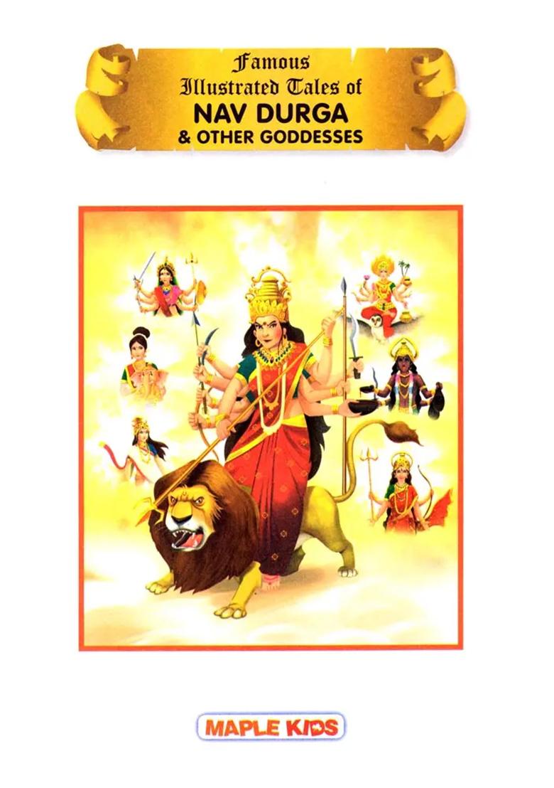Famous Illustrated Tales Of Nav Durga And Other Goddesses - Indya