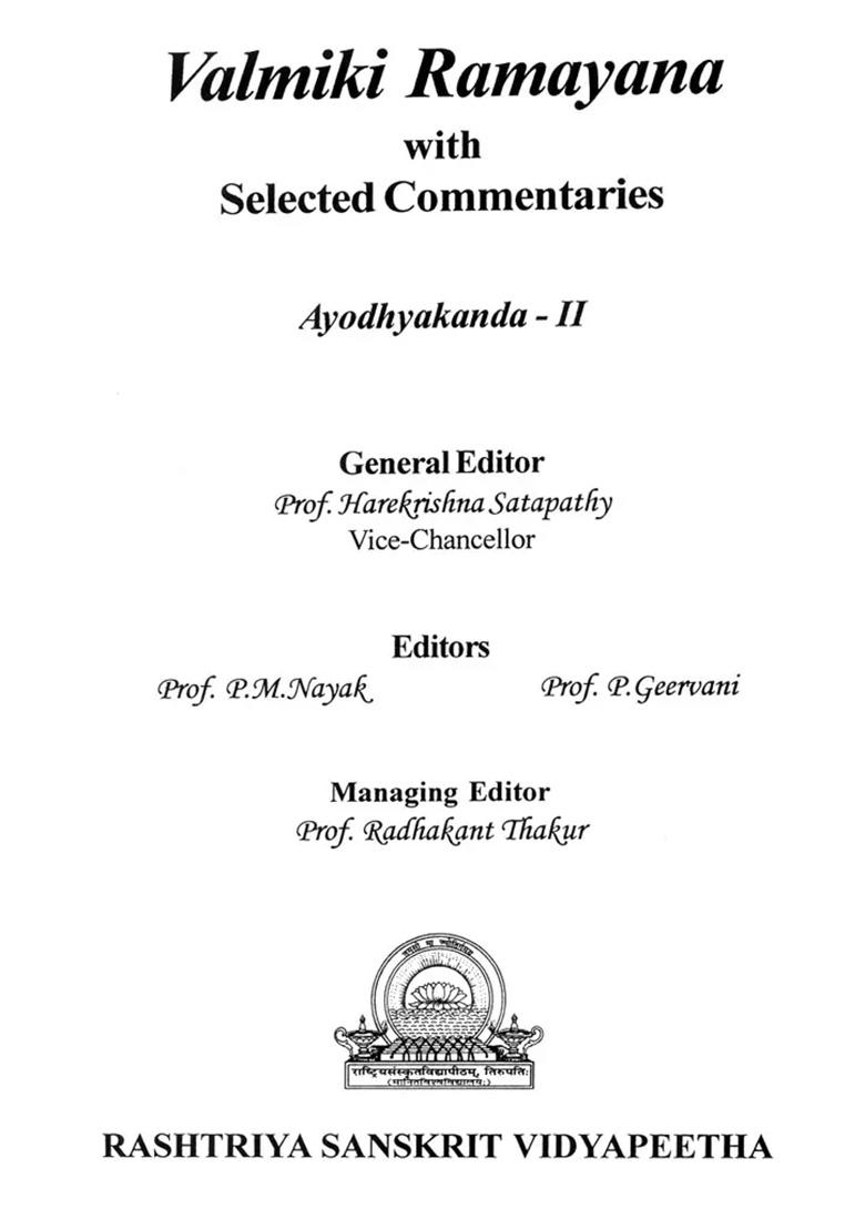 Valmiki Ramayana : Ayodhyakanda Volume-Ii ((With Sanskrit Text, Roman Transliteration, Word-To-Word Meaning And English Translation)) - Indya