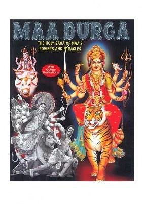 Maa Durga: The Holy Saga Of Maa