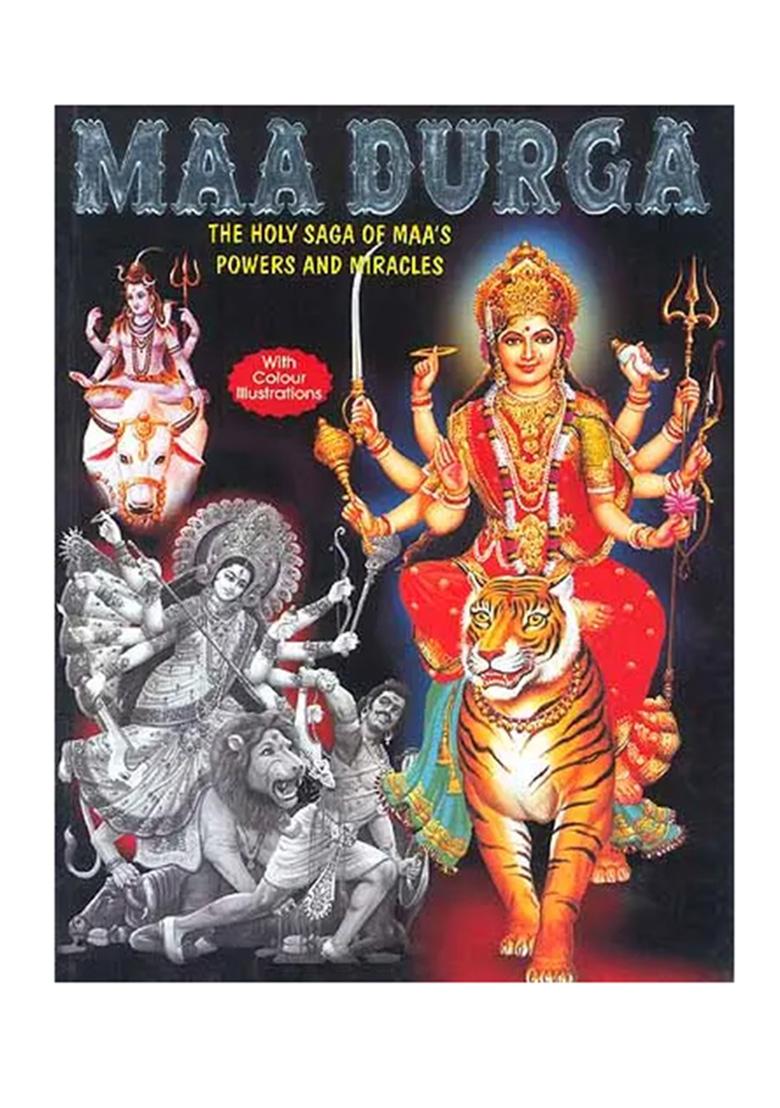 Maa Durga: The Holy Saga Of Maa