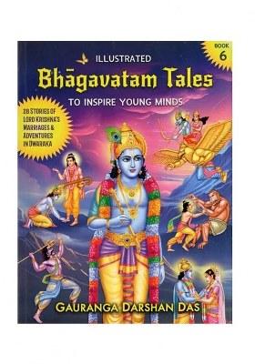Illustrated Bhagavatam Tales To Inspire Young Minds: 28 Stories Of Lord Krishna