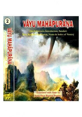 Vayu Purana - Sanskrit Text With English Translation (In Two Volumes)