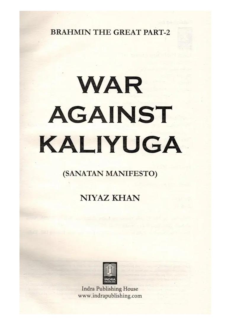 War Against Kaliyuga (Sanatan Manifesto) - Indya