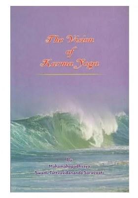 The Vision Of Karma Yoga