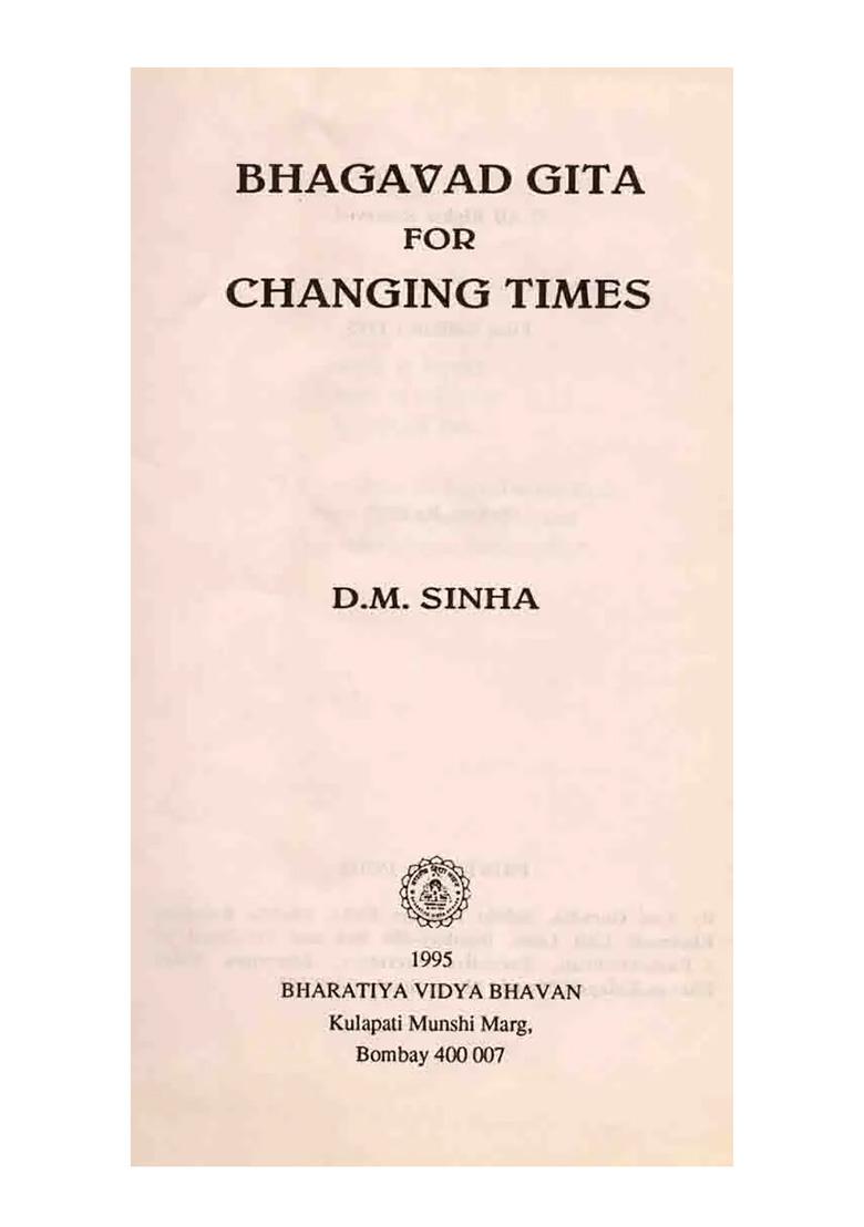 Bhagavad Gita For Changing Times (An Old And Rare Book) - Indya