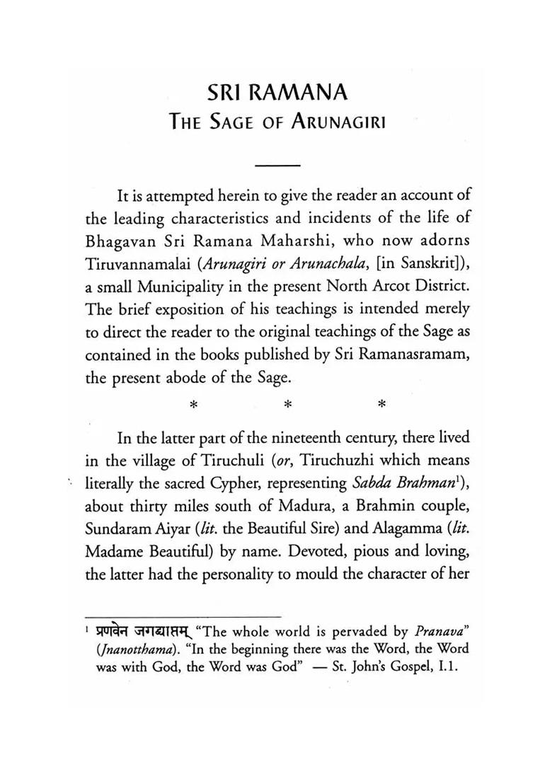 Sri Ramana : The Sage Of Arunagiri (A Brief Life-Sketch Of The Sage And His Teachings) - Indya