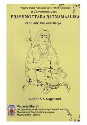 A Commentary On Prashnottara Ratnamaalika Of Sri Adi Shankaracharya