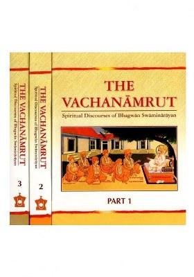 The Vachanamrut: Spiritual Discourses Of Bhagwan Swaminarayan (Set Of 3 Volumes)
