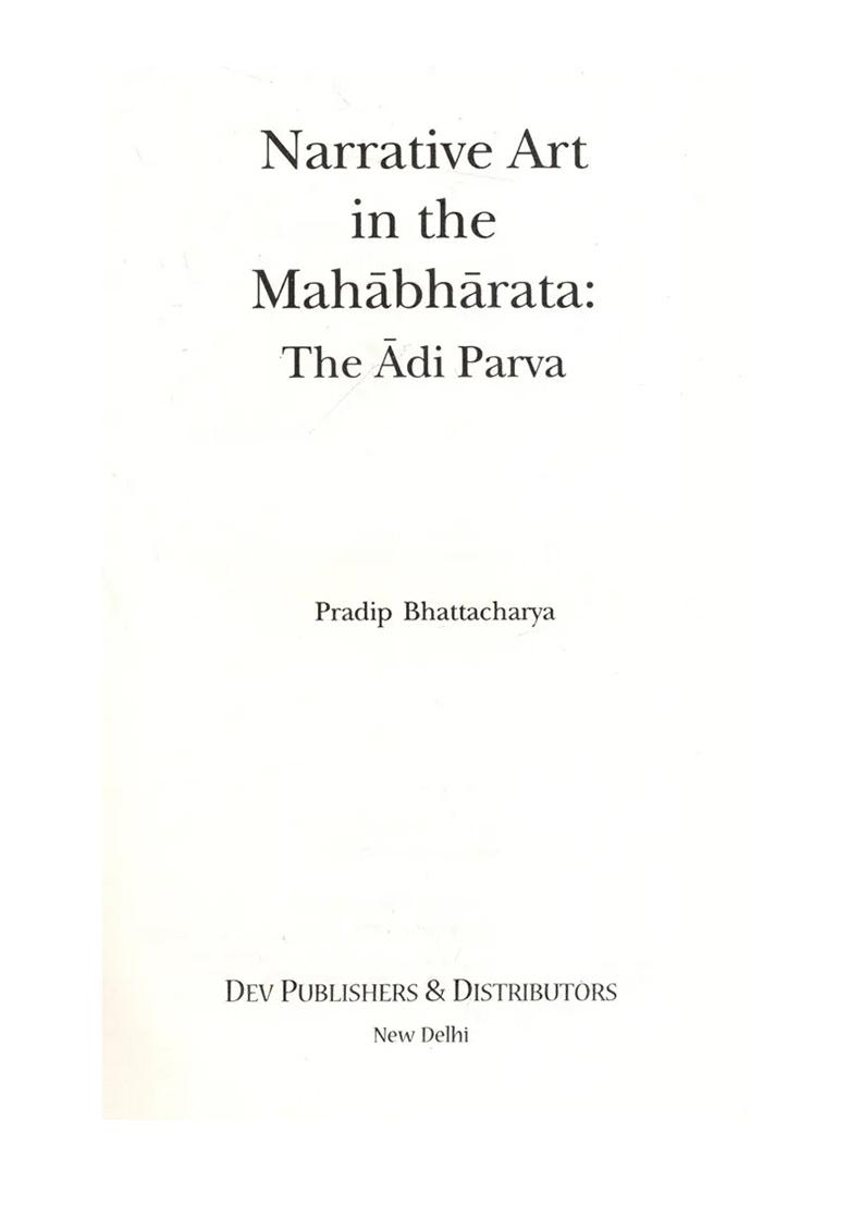 Narrative Art In The Mahabharata - The Adi Parva - Indya
