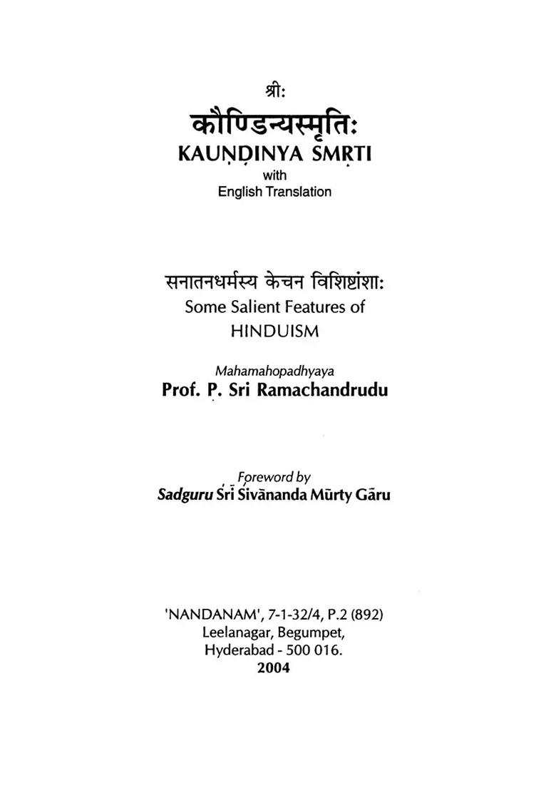 -Kaundinya Smrti With English Translation (Some Salient Features Of Hinduism) - Indya