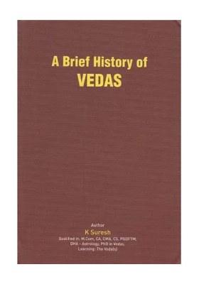 A Brief History Of Vedas